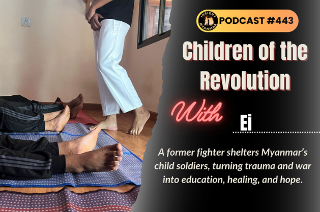 Myanmar: Children of the Revolution